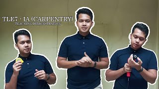 Teaching Demonstration (TLE - IA) - Carpentry