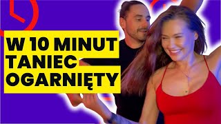 „Nie masz czasu na kurs tańca? To zobacz, co możesz ogarnąć w 10 minut”