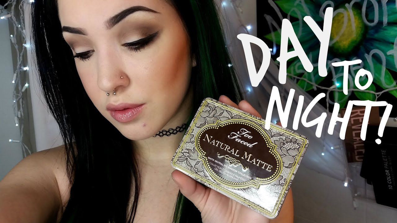 Day to Night Tutorial | Using Too Faced Natural Mattes Palette!
