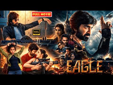 Eagle || Ravi Teja And Anupama Parameswaran Superhit Action Thriller HD Movie || @JordaarMovies ​