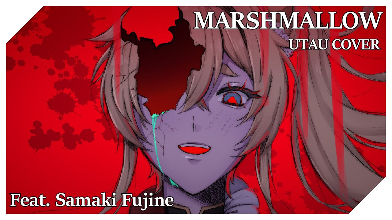 【UTAUカバー+USTx】マシュマロ (Marshmallow)【不二音サマキ_monarchβ】
