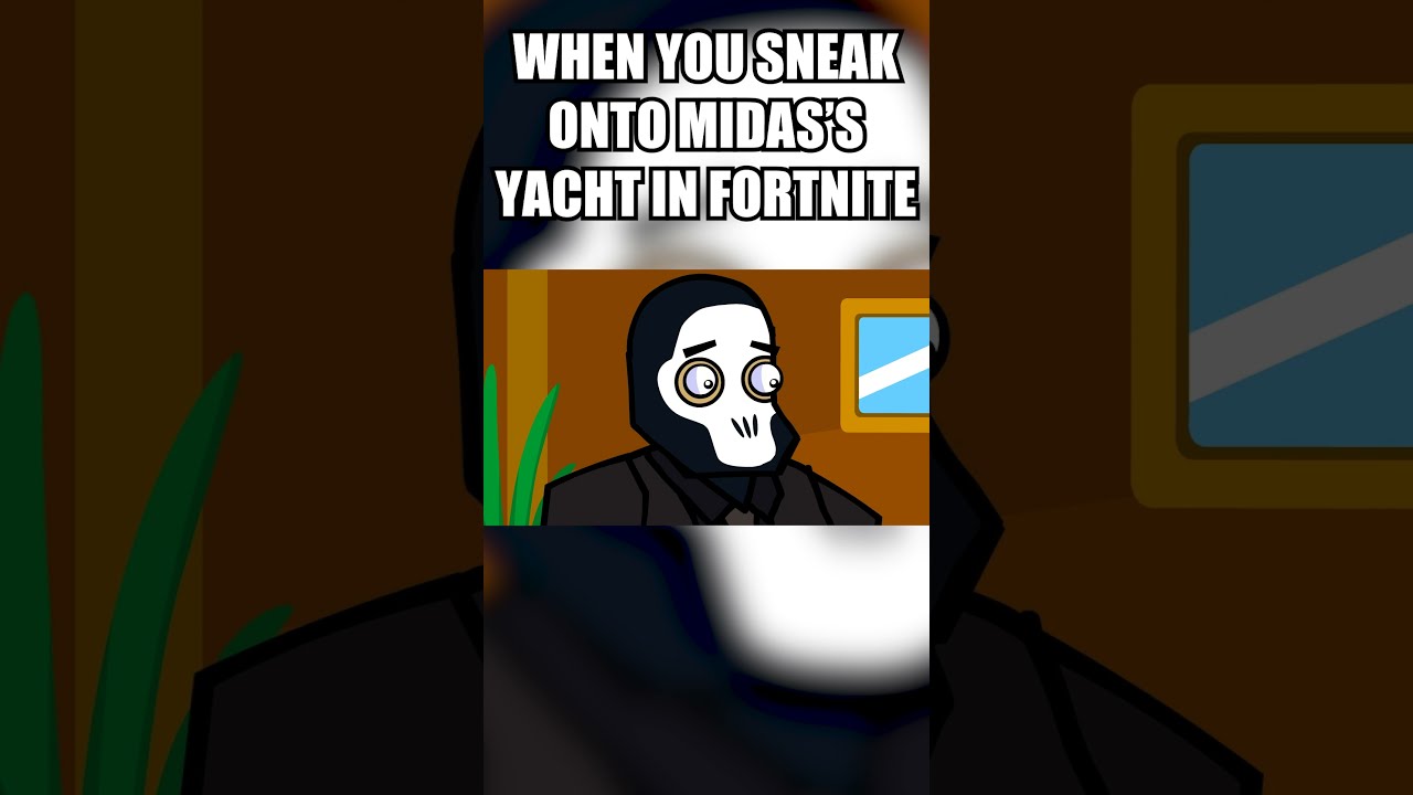 When You Sneak Onto Midas S Yacht In Fortnite Shorts