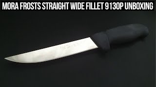 Mora Frosts Straight Wide Fillet Boning 9130P Knife Unboxing