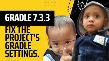 Gradle sync failed: Minimum supported Gradle version is 7.3.3. Current version is 7.1.