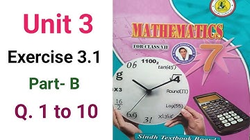 #Maths Class 7 | Unit 3 | Exercise 3.1 Part B | Q 1 to 10 | Sindh Textbook board