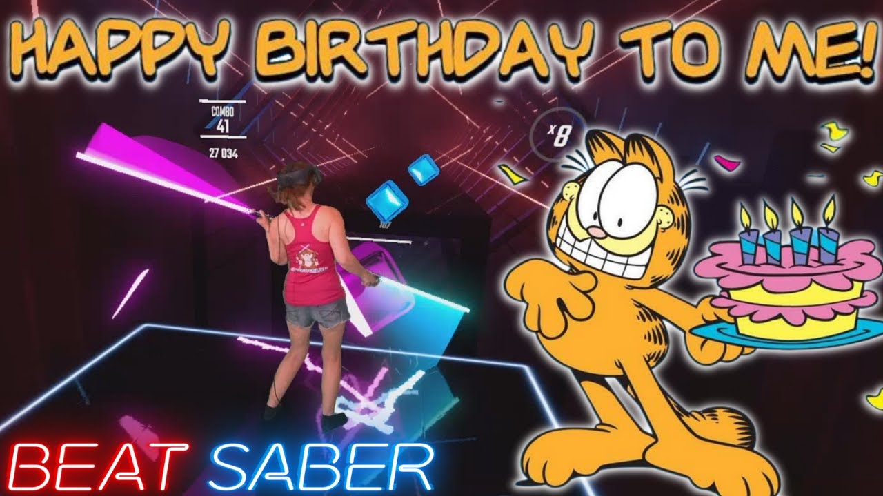 Beat Saber - Happy Birthday To Me! (Garfield)