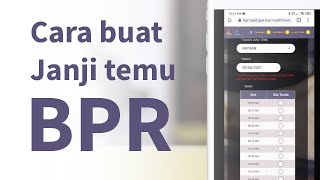 Cara buat Janji Temu atas kaunter BPR