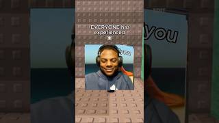 Everyone Has Experienced This 