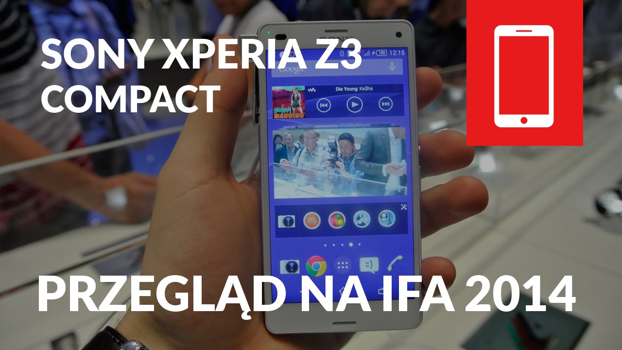 Sony Xperia Z3 Compact Przegląd Prezentacja IFA 2014 - YouTube