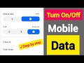 How To Turn On/Off Mobile Data on Android Phones (Step by step)