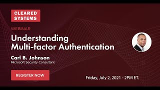 Understanding Multi-factor Authentication Webinar