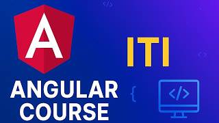 #23 | كورس Angular | ITI | منحة ITI 2025
