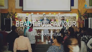 Beautiful Saviour (Planetshakers) // PARC Praise Team