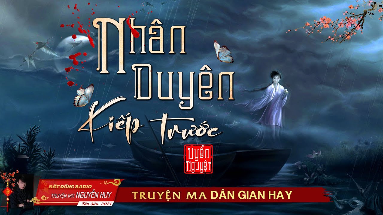 Nhân Duyên Kiếp Trước | Truyện ma dân gian hay |... - youtube