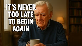 It's Never Too Late to Begin Again – Harold's Story