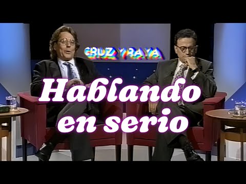 "Hablando en serio" Cruz y Raya hablando pero no en serio. Juan Muñoz Cómico