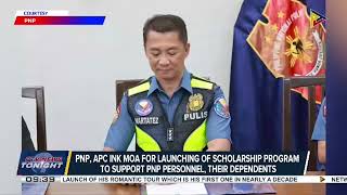 PNP and APC ink MOA for launching of scholarship program to support PNP personnel, their dependents