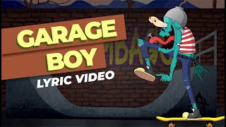 Scumbags - Garage Boy [Official Lyric Video]