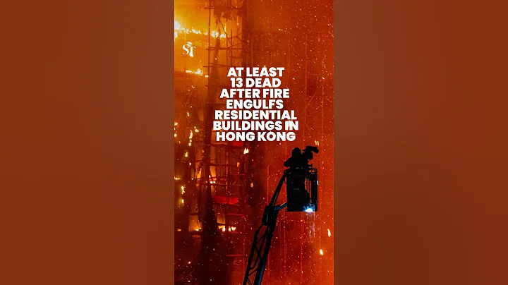 Hong Kong fire: At least 13 dead after blaze engulfs Tai Po district residential blocks