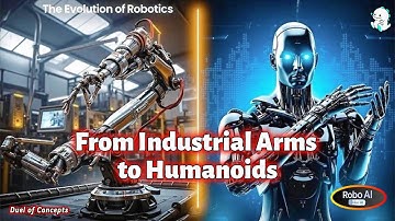The Evolution of Robotics From Arms to Humano