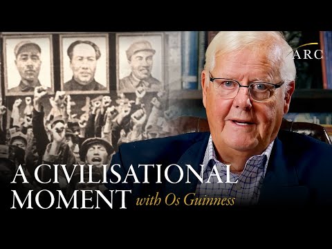 Philosopher Explains the Deconstruction of the West | ARC Vision Series | Os Guinness