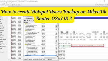 How to Create Hotspot Users Backup on MikroTik Router OSv7.18.2