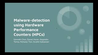Malware-detection using Hardware Performance Counters(HPCs) - Team Security Breachers