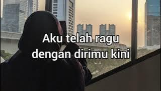 Tak Sama Lagi - Khifnu (Lyrics Video)