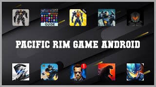 Must have 10 Pacific Rim Game Android Android Apps screenshot 4
