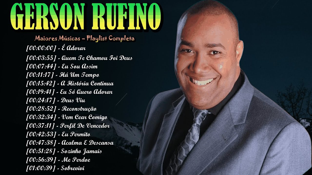 Gerson Rufino 2026 – Louvores Que Tocam o Coração e Elevam o Espírito