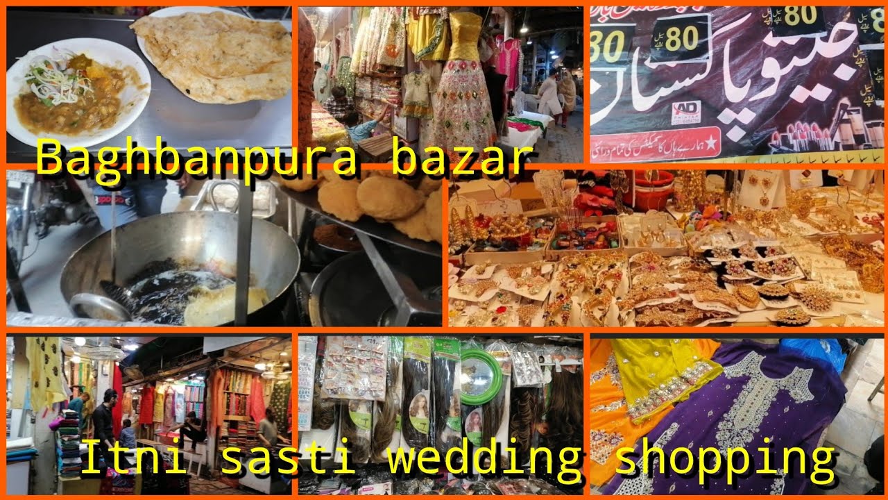 Baghbanpura bazarkohluwaligali best and cheap wedding shopping