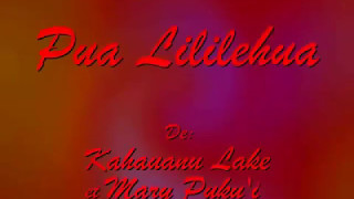*PUA LILILEHUA*  The Hawaiian Karaoke Music of *HUI 'OHANA* and JOSEPH Chorus Voices