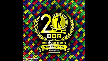 DanceDanceRevolution 20th Anniversary Non Stop Mix [Mixed by DJ KOO]
