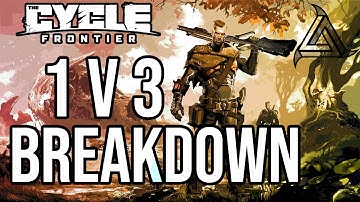 1v3 Breakdown PvP - The Cycle Frontier