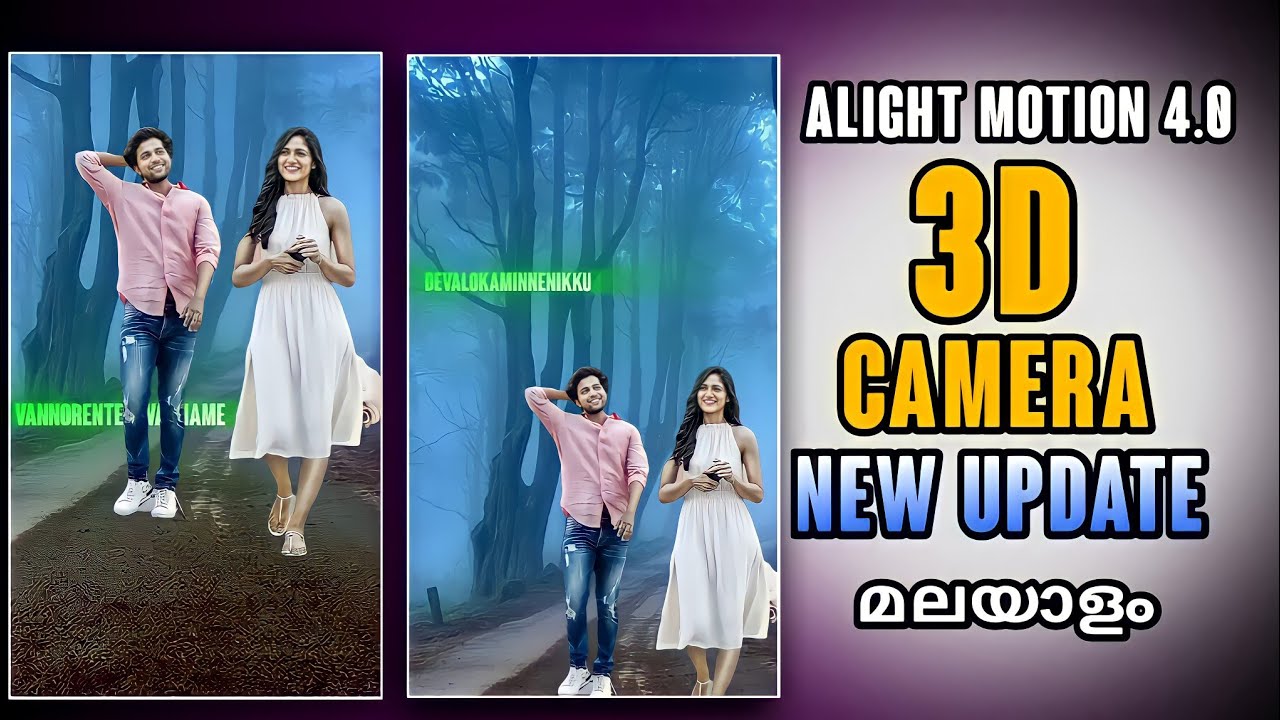 3D Camara Video Editing in alight motion Malayalam /Alight motion 3D ...