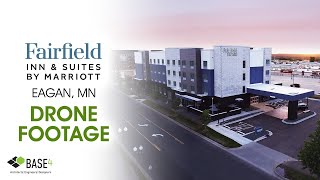 Fairfield Inn & Suites - Eagan, MN Drone Footage
