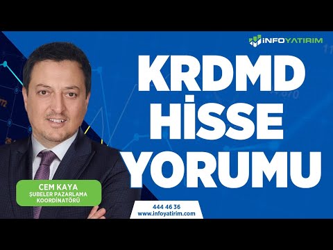 Cem Kaya'dan KRDMD Hisse Yorumu \