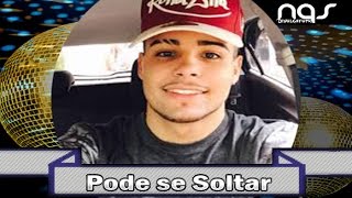 Jerry Smith - Pode se Soltar (DJ DL3) [Lançamento 2017]