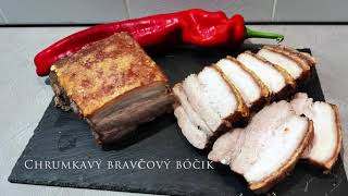 Chrumkavý Bravčový Bôčik / Crispy Pork Belly