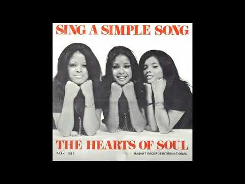 The Hearts Of Soul - Sing a simple song (1970)