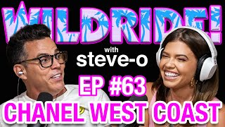 Chanel West Coast  SteveO's Wild Ride! Ep #63