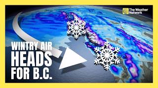 Information B.C. Expecting a Push of Winter Weather | #forecast News