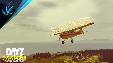 SURVIVOR - Tales Of A Wise Bandit - DayZ Mod: Overpoch [CCG] - Episode 47