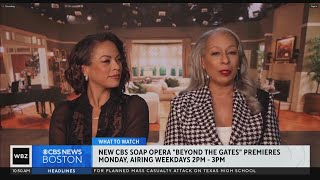 Beyond The Gates Marks First Daytime Soap Opera To Feature Black-Led Cast In Decades