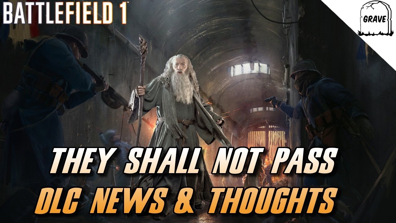 Battlefield 1: They Shall Not Pass DLC News