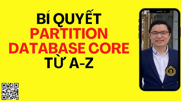 Bí quyết Partition table hiệu quả| Trần Văn Bình Oracle Master