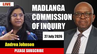 Advocate Andrea Johnson testifies before the Madlanga Commission - 27 July 2026