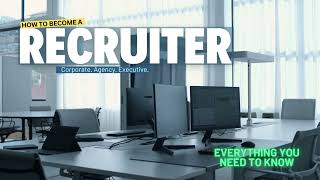 How To Become A Recruiter - Online Webinar 18th November