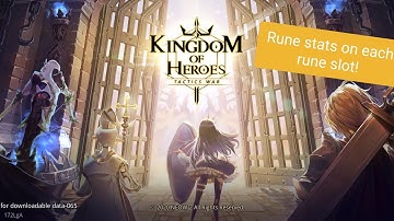 Kingdom of Heroes: Rune stats on each Rune Slot!