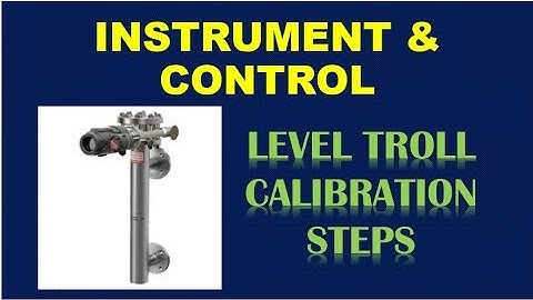 Instrumentation  and control Training - LEVEL TROLL WET CALIBRATION